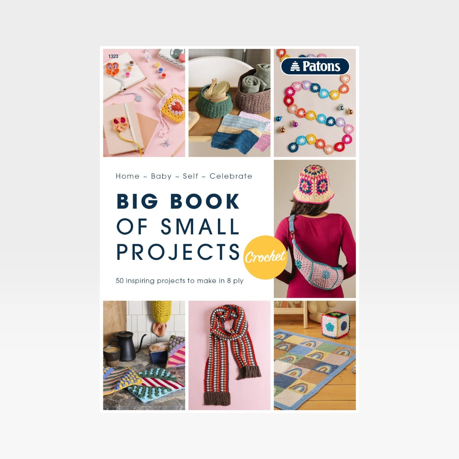 Big Book of Small Projects - Crochet