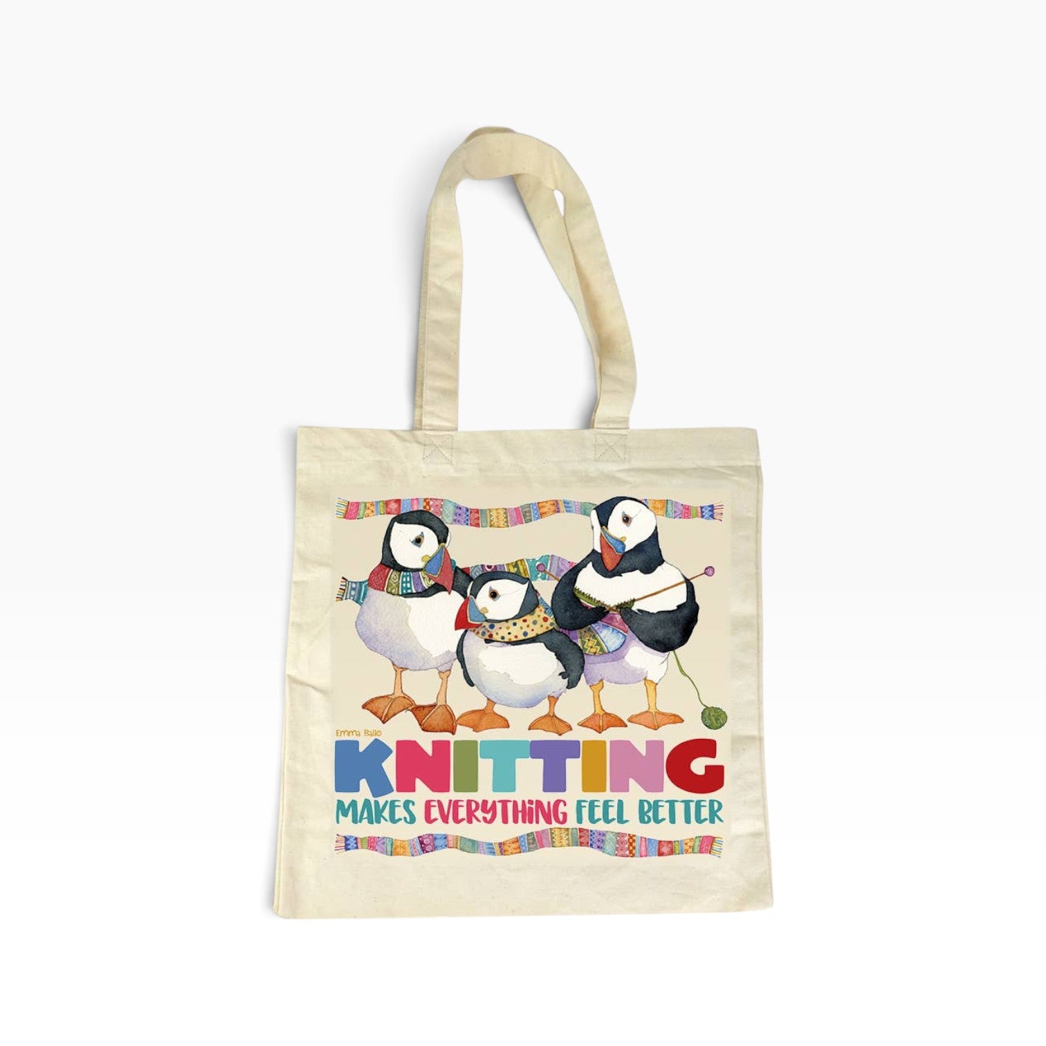 Knitting makes everything Better - Project Cotton Canvas Bag