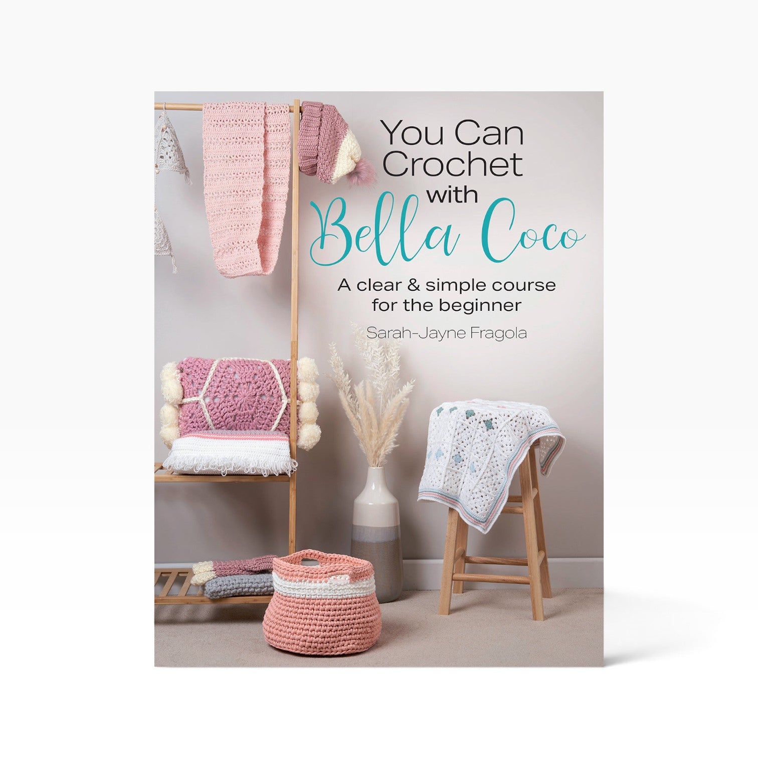 You Can Crochet with Bella Coco